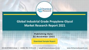 Global Industrial Grade Propylene Glycol Market Research Report 2021