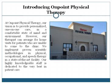 Introducing Onpoint Physical Therapy
