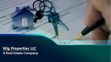 Wig Properties LLC - A Real Estate Company