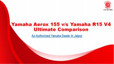Yamaha Aerox 155 vs Yamaha R15 V4 Ultimate Comparison