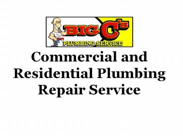 Commercial and Residential Plumbing Repair Services In Tulsa Ok _ Affordable