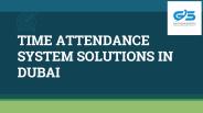 Time attendance system solutions in Dubai