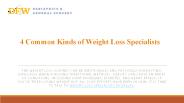Kinds of Weight Loss Doctors & Specialists