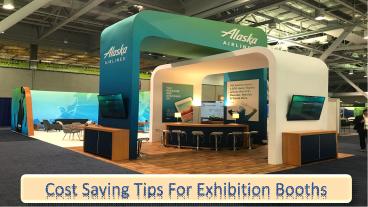 Cost Saving Tips For Exhibition Booths