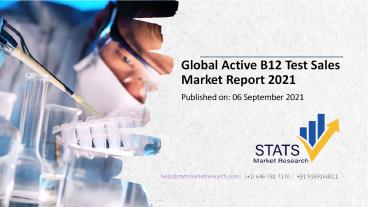 Global Active B12 Test Sales Market Report 2021