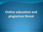 Avoiding Plagiarism in Online Learning