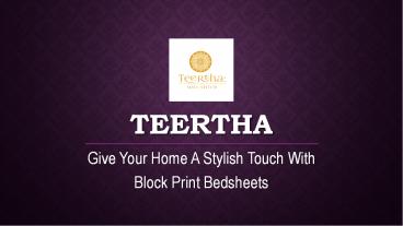 Give Your Home A Stylish Touch With Block Print Bedsheets