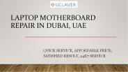 Laptop Motherboard Repair Dubai