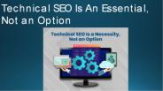 Technical SEO Is An Essential, Not an Option