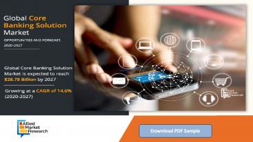 Core Banking Solutions Market Trends, Challenges, Opportunities Analysis and Forecast 2021 – 2030