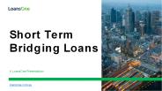 Short Term Bridging Loans