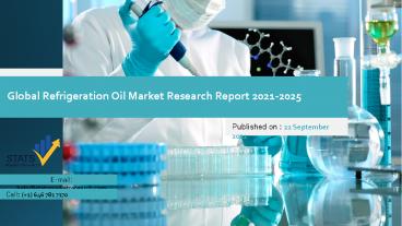 Refrigeration Oil Market Research Report 2021-2025