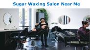 Sugar Waxing Salon Near Me