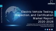 Electric Vehicle Testing, Inspection, and Certification Market