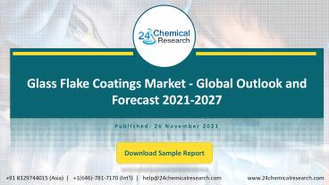 Glass Flake Coatings Market - Global Outlook and Forecast 2021-2027