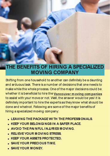 THE BENEFITS OF HIRING A SPECIALIZED MOVING COMPANY