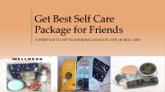 Get Best Self Care Packages for Friends