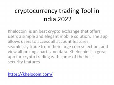 cryptocurrency trading Tool in india 2022