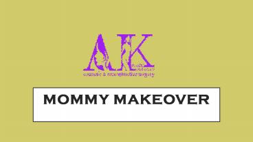 Best Mommy Makeover in Dubai