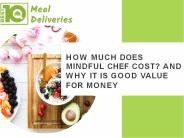 How Much Does Mindful Chef Cost?