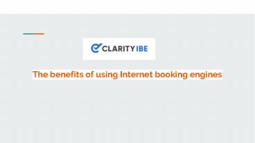 The benefits of using Internet booking engines