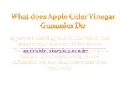 What does Apple Cider Vinegar Gummies Do