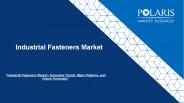 Industrial Fasteners Market