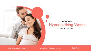 Know How Hypnobirthing Works And What It Teaches