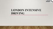 Best Intensive Driving Lessons In East London