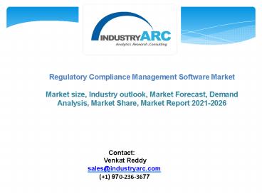 Regulatory Compliance Management Software Market