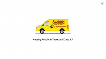 Qualified Technicians For Heating Repair In Thousand Oaks