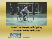 Cycling tracks in Dubai | Different Benefits Of Cycling Tracks