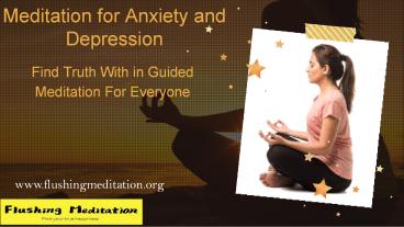 Meditation for Anxiety and Depression