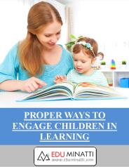 VARIOUS WAYS USED TO ENGAGE CHILDREN IN LEARNING