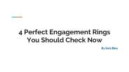 4 Perfect Engagement Rings You Should Check Now