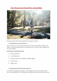 Top 5 Reasons You Should Hire a Dog Walker PowerPoint PPT Presentation