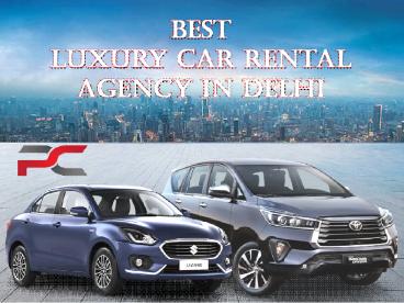 Best Luxury Car Rental In Delhi