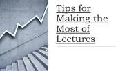 Tips for Making the Most of Lectures