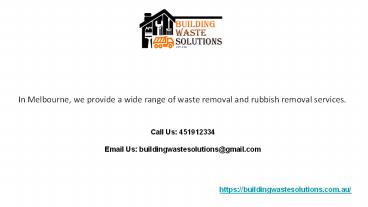Best Waste and Rubbish Removal Service in Melbourne