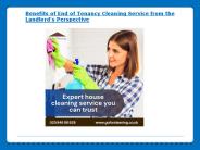 Benefits of End of Tenancy Cleaning Service