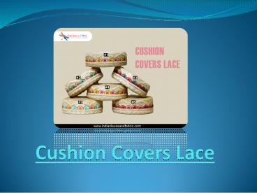 Everything To Know About Cushion Covers Lace