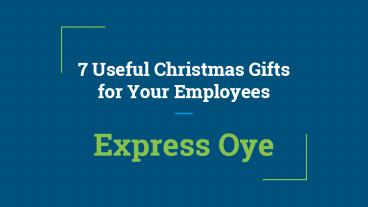 7 useful christmas gifts for your employees