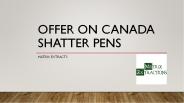 Exlusive optiion Canada shatter pens