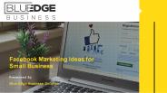 Facebook Marketing Ideas for Small Business