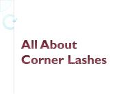 All About Corner Lashes