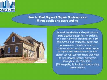 How to Find Drywall Repair Contractors in Minneapolis and surrounding