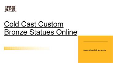 Cold Cast Custom Bronze Statues Online