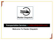 Transportation Services - raiderdispatch.com