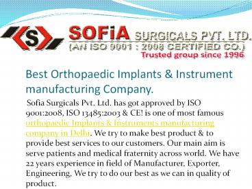 Best Orthopaedic Implants & Instrument providing Company.