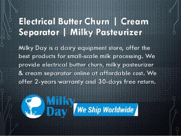 Electrical Butter Churn | Cream Separator | Milky Pasteurizer